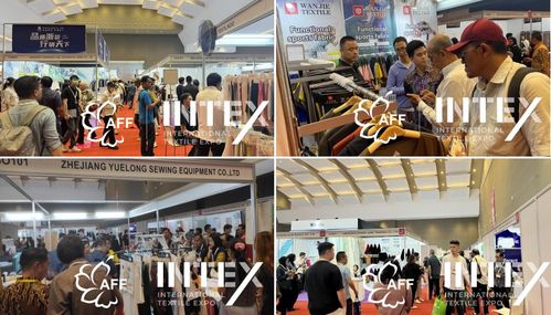 第七屆aff intex印尼紡織展6月7日雅加達圓滿閉幕,發掘東南亞地區無限商機